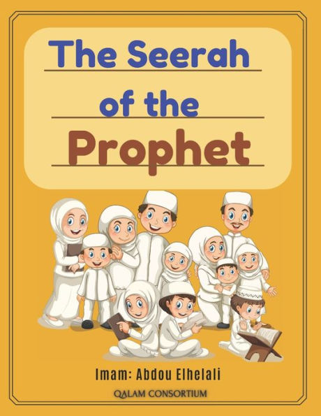 The Seerah of the Prophet