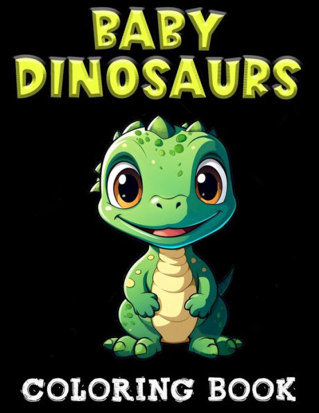 Dinosaurs Coloring Book for Kids: Color & Connect with 52 Cute Dinosaurs - Creative Coloring for Young - Release Creativity with Pages of Prehistoric Play - Engaging Education for Kids 4-8