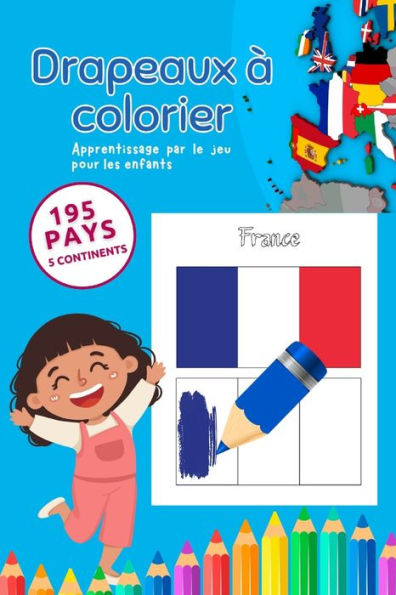 Drapeaux à colorier: Apprentissage par le jeu pour les enfants