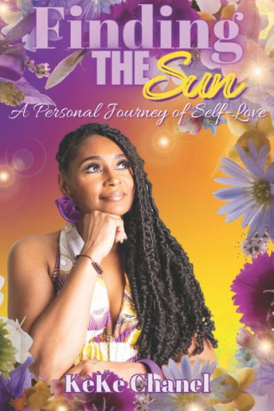 Finding The Sun: A Personal Journey of Self-love