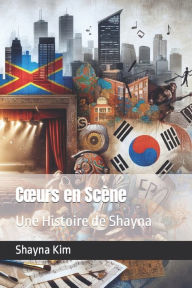 Title: Cours en Scène: Une Histoire de Shayna, Author: Elne Reel