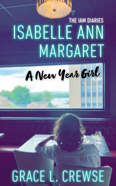 Isabelle Ann Margaret: A New Year Girl