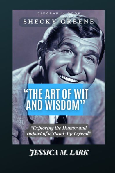 THE ART OF WIT AND WISDOM: Exploring The Humor And Impact Of A Stand-Up Legend