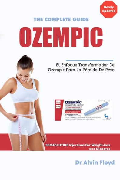 OZEMPIC: El enfoque transformador de Ozempic para la pérdida de peso