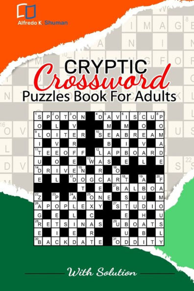 Cryptic Crossword Puzzle: The World's Best Cryptic Crossword Puzzle Book for Adults, Seniors & Teens A Fun and Friendly The Time Great Cryptic Crossword for All Puzzle Lover