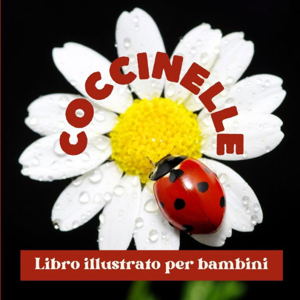 Coccinelle: Libro illustrato per bambini