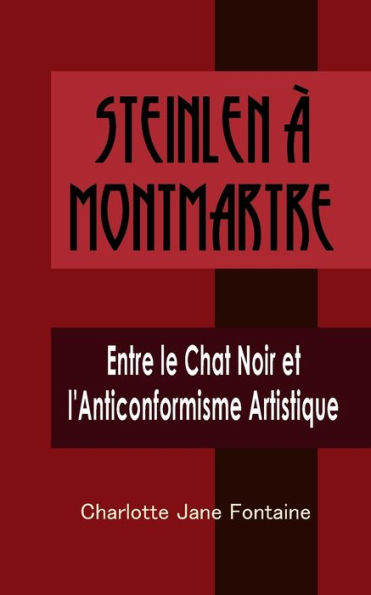 Steinlen à Montmartre: Entre le Chat Noir et l'Anticonformisme Artistique
