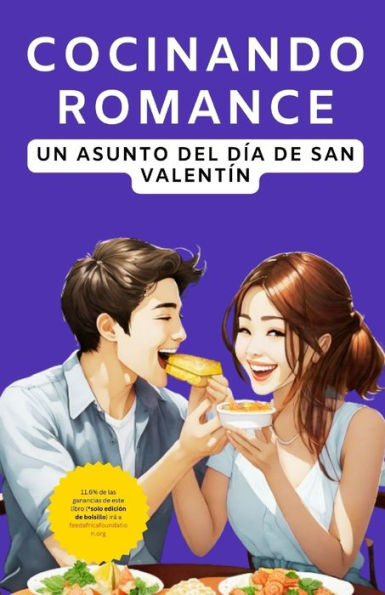 Cocinando romance: Un asunto del día de San Valentín