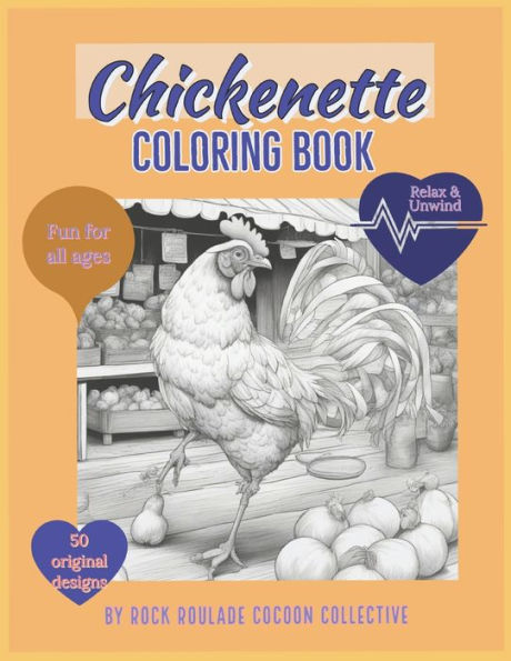 Chickenette: Coloring Book