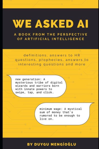 We Asked AI: a book from the perspective of artificial intelligence