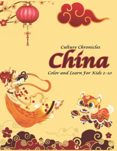 Culture Chronicles: China