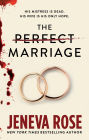 The Perfect Marriage