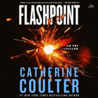 Title: Flashpoint: An FBI Thriller, Author: Catherine Coulter
