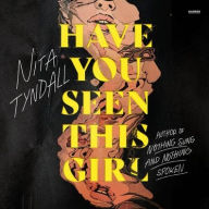 Title: Have You Seen This Girl, Author: Nita Tyndall