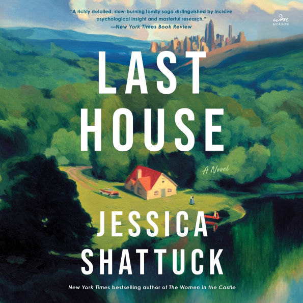 Last House: A Novel