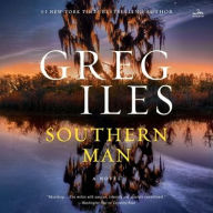 Title: Southern Man (Penn Cage Series #7), Author: Greg Iles