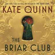 Title: Briar Club, Author: Kate Quinn