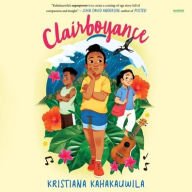 Title: Clairboyance, Author: Kristiana Kahakauwila