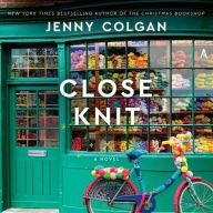 Title: Close Knit, Author: Jenny Colgan