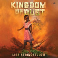 Title: Kingdom of Dust, Author: Lisa Stringfellow
