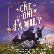 Title: The One and Only Family, Author: Katherine Applegate