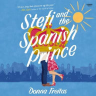Title: Stefi and the Spanish Prince, Author: Donna Freitas