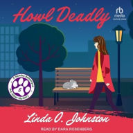 Title: Howl Deadly, Author: Linda O. Johnston