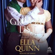 Title: The Groom List, Author: Ella Quinn