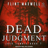 Title: Dead Judgement, Author: Flint Maxwell