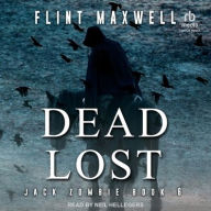 Title: Dead Lost, Author: Flint Maxwell