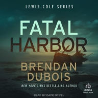 Title: Fatal Harbor, Author: Brendan DuBois