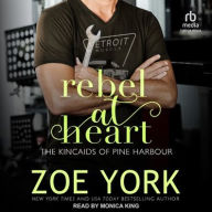 Title: Rebel at Heart, Author: Zoe York