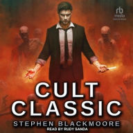 Title: Cult Classic, Author: Stephen Blackmoore