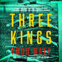 Three Kings: Race, Class, and the Barrier-Breaking Rivals Who Redefined Sports and Launched the Modern Olympic Age