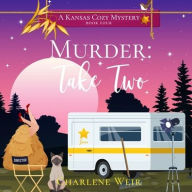 Title: Murder: Take Two, Author: Charlene Weir