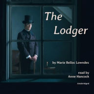 Title: The Lodger, Author: Marie Belloc Lowndes