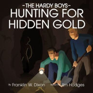 Title: Hunting for Hidden Gold, Author: Franklin W. Dixon