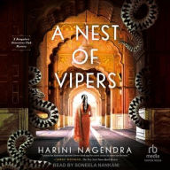 Title: A Nest of Vipers, Author: Harini Nagendra