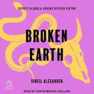 Title: Broken Earth, Author: Virgil Alexander