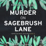 Murder on Sagebrush Lane
