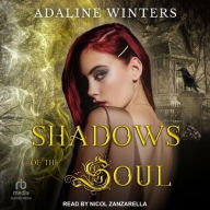 Title: Shadows of the Soul, Author: Adaline Winters