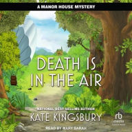 Title: Death is in the Air, Author: Kate Kingsbury