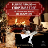 Title: Purring Around the Christmas Tree, Author: Liz Mugavero