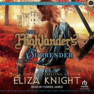 Title: The Highlander's Surrender, Author: Eliza Knight