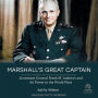 Marshall's Great Captain: Lieutenant General Frank M. Andrews and Air Power in the World Wars