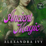 Title: Ancient Magic, Author: Alexandra Ivy