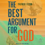 The Best Argument for God