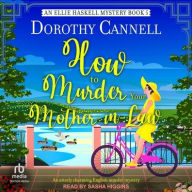 Title: How to Murder Your Mother-in-Law, Author: Dorothy Cannell