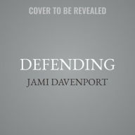 Title: Defending: A Fresh Start Hockey Romance, Author: Jami Davenport