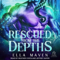 Title: Rescued from the Depths, Author: Ella Maven